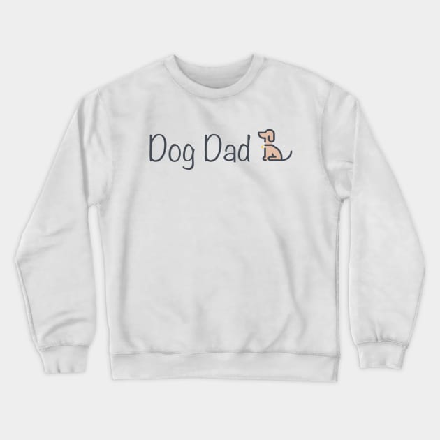 Dog Dad Crewneck Sweatshirt by Statement-Designs